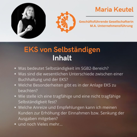 EKS - Die Einkommenserklärung für Selbständige beim Jobcenter! in Rosenheim EKS - Die Einkommenserklärung für Selbständige beim Jobcenter! in Rosenheim